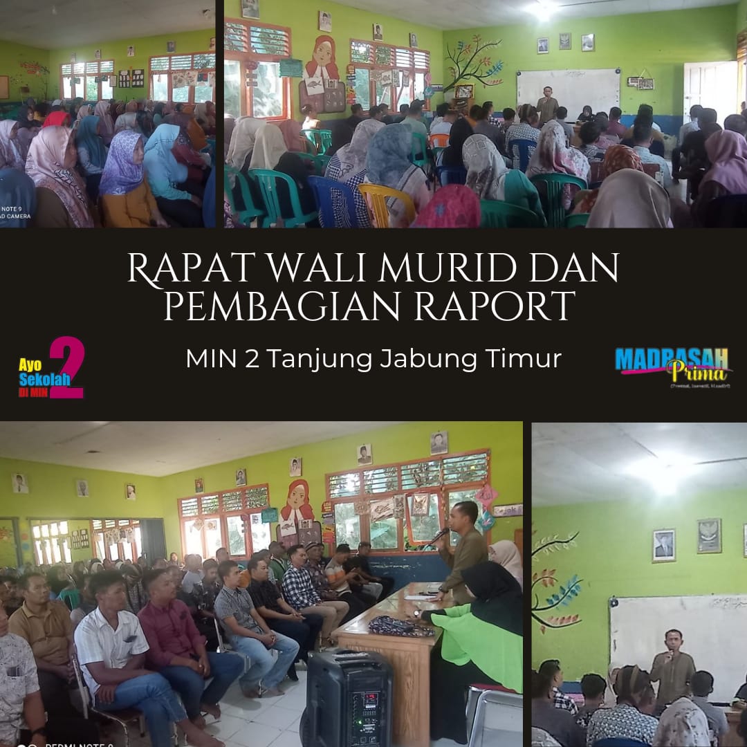 PENERIMAAN RAPOR SEMESTER GENAP TP 2023-2024, KEPALA MADRASAH SAMPAIKAN ESENSI PRESTASI